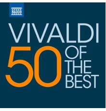 Various Artists - 50 of the best: Vivaldi