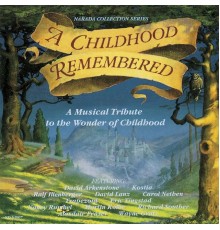 Various Artists - A Childhood Remembered