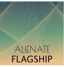 Various Artists - Alienate Flagship