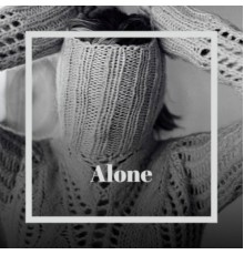 Various Artists - Alone