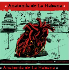 Various Artists - Anatomía de La Habana  (Remasterizado)