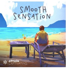 Various Artists - Armada Captivating - Smooth Sensation