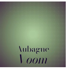 Various Artists - Aubagne Voom