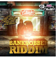 Various Artists - Bankrobbers Riddim