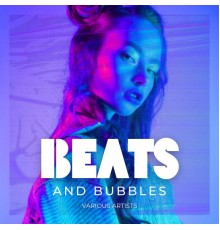 Various Artists - Beats and Bubbles