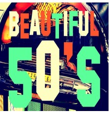 Various Artists - Beautiful 50's