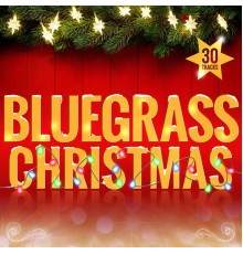 Various Artists - Bluegrass Christmas