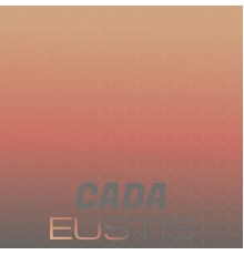 Various Artists - Cada Eustis