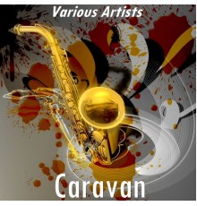 Various Artists - Caravan