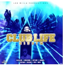 Various Artists - Club Life Riddim