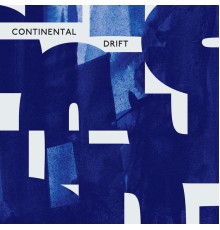 Various Artists - Continental Drift