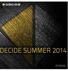 Various Artists - Decide Summer 2014