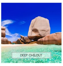 Various Artists - Deep Chilout