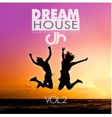 Various Artists - Dream House, Vol. 2
