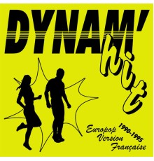 Various Artists - Dynam'Hit - Europop version française