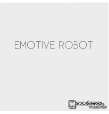 Various Artists - Emotive Robot