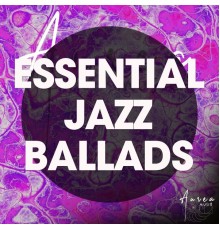 Various Artists - Essential Jazz Ballads