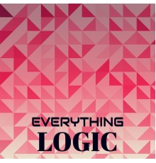 Various Artists - Everything Logic