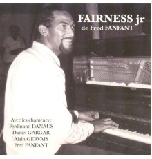 Various Artists - Fairness Jr de Fred Fanfant