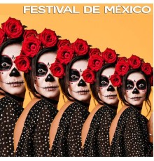 Various Artists - Festival de México