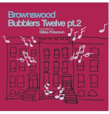 Various Artists - Gilles Peterson Presents: Brownswood Bubblers Twelve, Pt. 2
