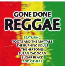 Various Artists - Gone Done Reggae