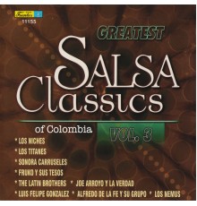 Various Artists - Greatest Salsa Classics Of Colombia, Vol. 3
