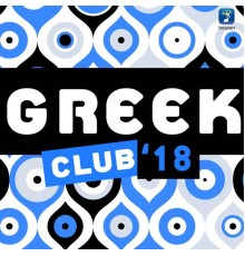 Various Artists - Greek Club '18