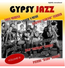 Various Artists - Gypsy Jazz, Vol. 3  (Digitally Remastered)
