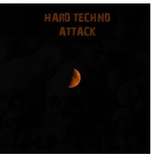 Various Artists - Hard Techno Attack