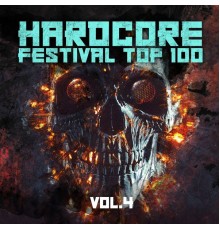 Various Artists - Hardcore Festival Top 100, Vol. 4
