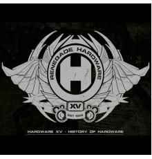 Various Artists - Hardware XV: History of Hardware