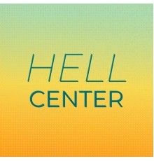 Various Artists - Hell Center