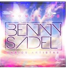 Various Artists - Homenaje a Benny Sadel