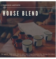 Various Artists - House Blend