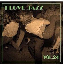 Various Artists - I Love Jazz, Vol. 24