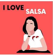 Various Artists - I Love Salsa