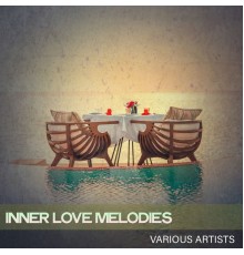 Various Artists - Inner Love Melodies