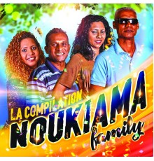 Various Artists - La compilation Noukiama Family