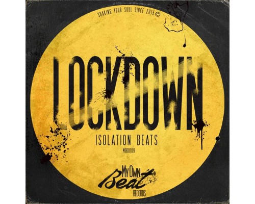 Various Artists - Lockdown  (Isolation Beats)