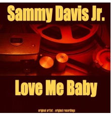 Various Artists - Love Me Baby