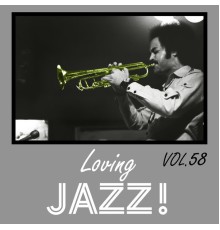 Various Artists - Loving Jazz, Vol. 58