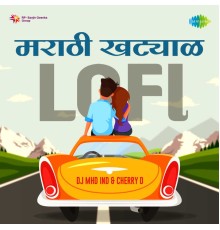 Various Artists - Marathi Khatyal Lofi