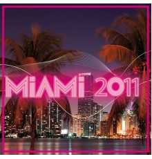 Various Artists - Miami 2011