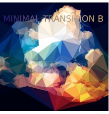 Various Artists - Minimal Transition B