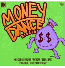 Various Artists - Money Dance Riddim