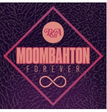 Various Artists - Moombahton Forever