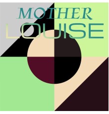 Various Artists - Mother Louise