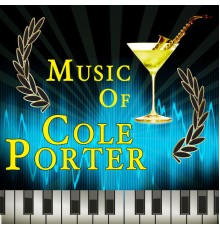 Various Artists - Music of Cole Porter