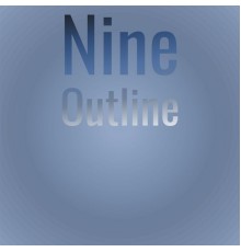 Various Artists - Nine Outline